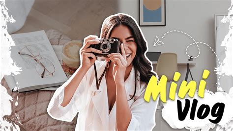 Mini Vlog .